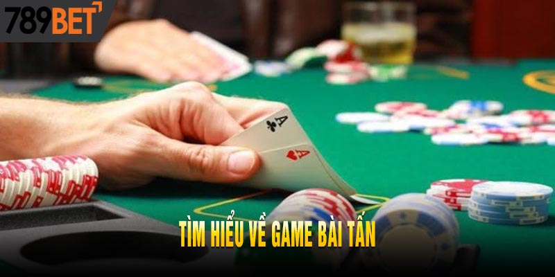 Phương pháp trở thành cao thủ Bài Tấn 2025 ít người biết